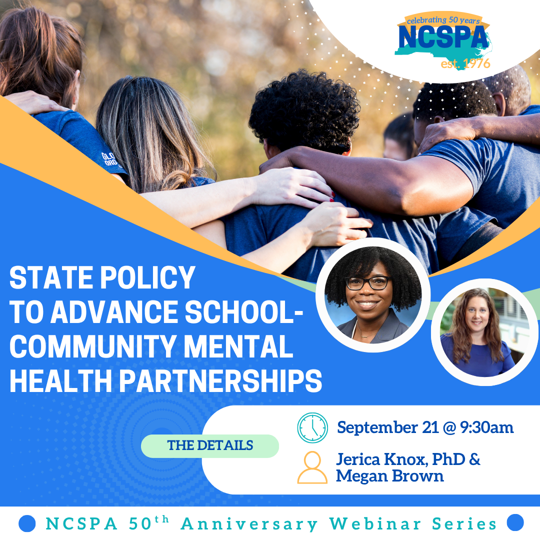 State Policy to Advance School-Community Mental Health Partnerships  Date @ Time: September 21, 2026 @ 9:30 - 10:30am